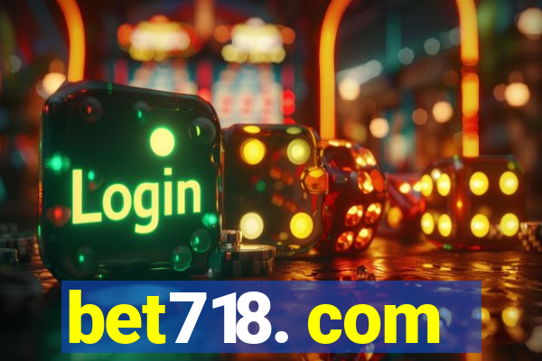 bet718. com